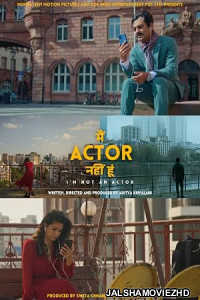 Main Actor Nahin Hoon (2026) Hindi Movie
