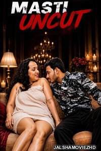 Masti Uncut (2026) HotFM Hindi Short Film