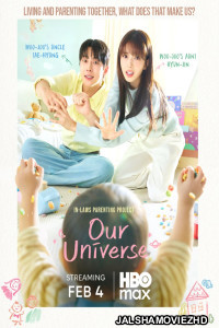 Our Universe (2026) S01 Korean Hindi Dubbed Drama Series