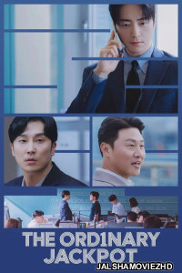 The Ordinary Jackpot (2026) S01 Korean Hindi Dubbed Drama Series