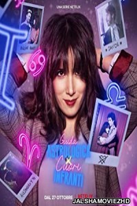 An Astrological Guide for Broken Hearts (2021) Hindi Web Series Netflix Original