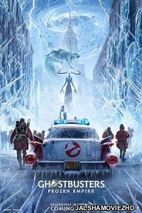 Ghostbusters Frozen Empire (2024) English Movie