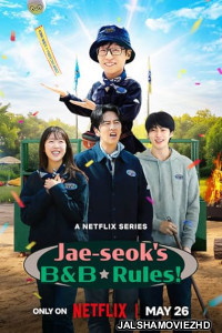Jae-seoks B and B Rules (2026) S01 Korean Hindi Dubbed Drama Series