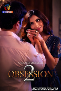 Obsession (2026) S02 9RedMovies Hindi Unrated Webseries