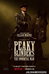 Peaky Blinders - The Immortal Man (2026) Hollywood Hindi Dubbed