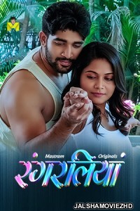 Rangraliya (2025) S01 MasTram Hindi Unrated Webseries
