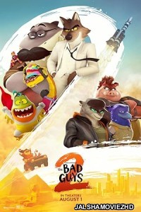 The Bad Guys 2 (2025) Hollywood Hindi Dubbed