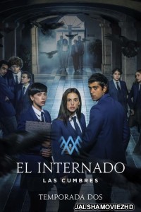 The Boarding School Las Cumbres (2023) Season 3 Hindi Web Series PrimeVideo Original